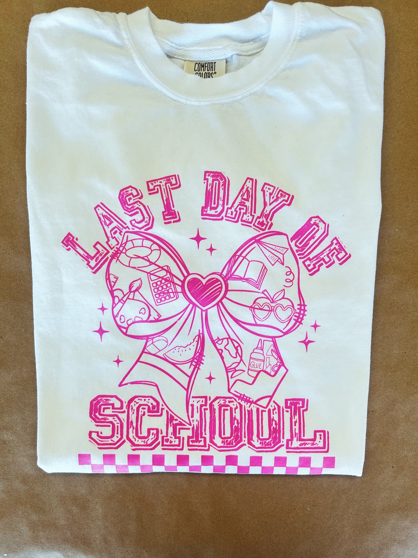 LAST DAY OF SCHOOL