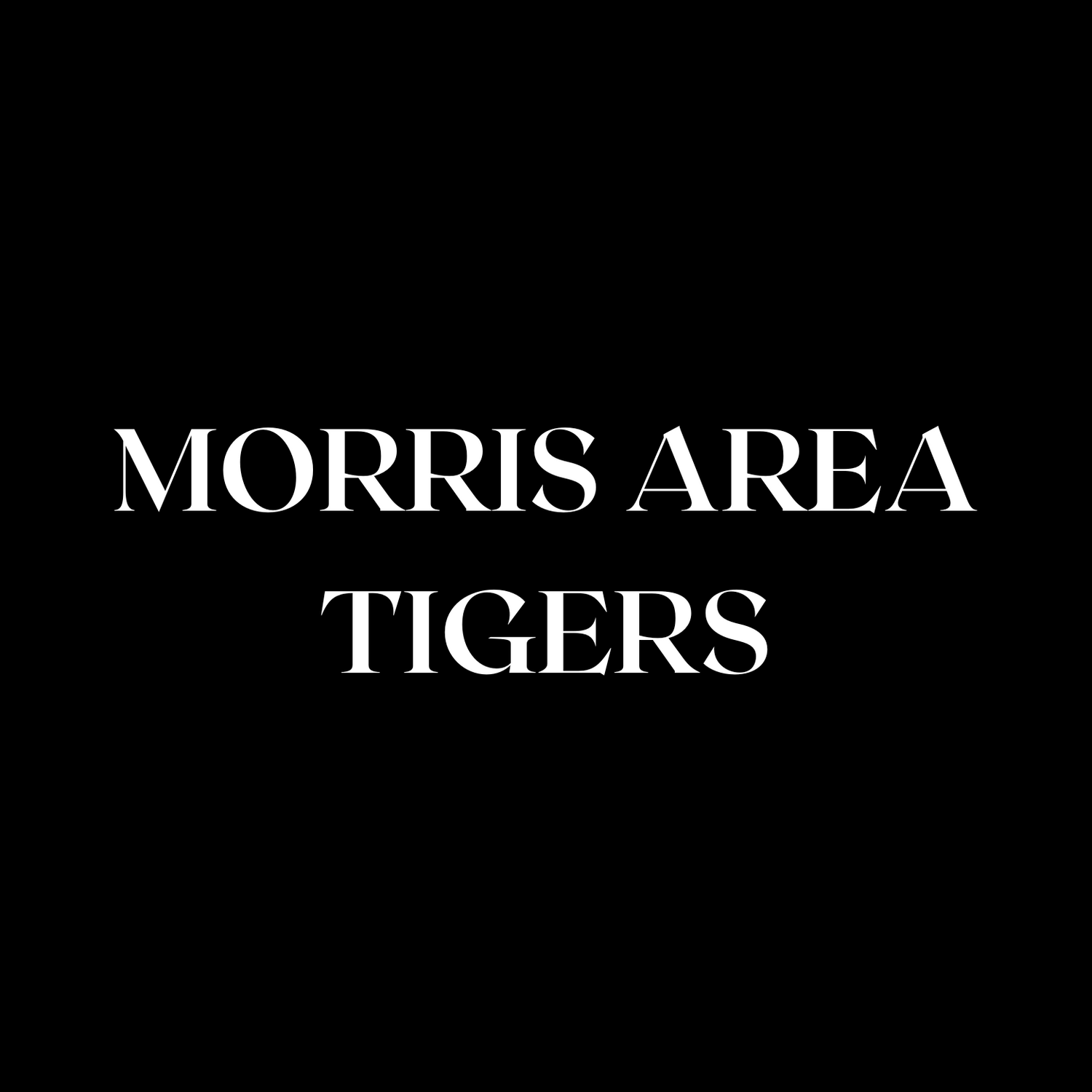 TIGERS